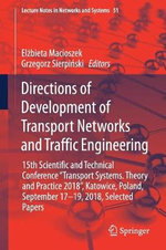 Directions of Development of Transport Networks and Traffic Engineering