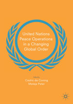 United Nations Peace Operations in a Changing Global Order