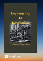 Engineering AI Excellence