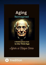 Aging Reimagined