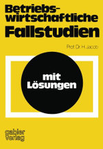 Betriebswirtschaftliche Fallstudien