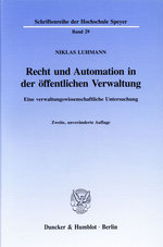 Recht Und Automation in Der Offentlichen Verwaltung