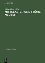 Mittelalter und fruehe Neuzeit
