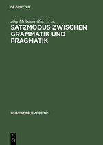 Satzmodus Zwischen Grammatik und Pragmatik