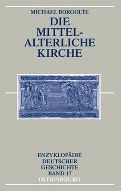 Die Mittelalterliche Kirche