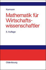Mathematik Für Wirtschaftswissenschaftler