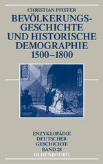 Bevoelkerungsgeschichte Und Historische Demographie 1500-1800