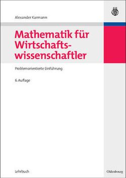 Mathematik Für Wirtschaftswissenschaftler