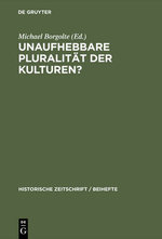 Unaufhebbare Pluralitaet der Kulturen?