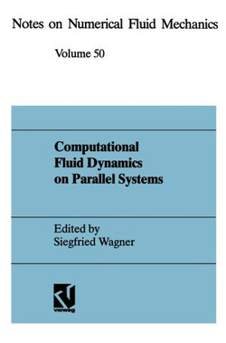 Computational Fluid Dynamics on Parallel Systems