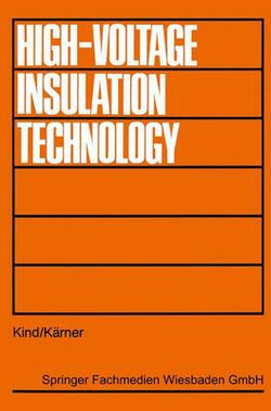 High Voltage Insulation Technology
