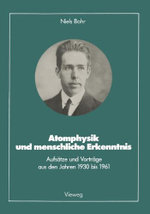 Atomphysik und Menschliche Erkenntnis