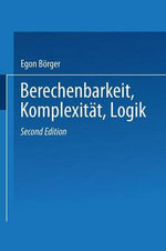 Berechenbarkeit, Komplexitaet, Logik