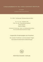 Ungewollte Kinderlosigkeit als Krankheit