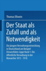 Der Staat als Zufall und als Notwendigkeit
