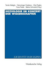 Soziologie im Konzert der Wissenschaften