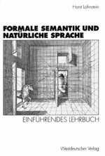 Formale Semantik und Natuerliche Sprache