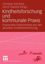 Kindheitsforschung und kommunale Praxis