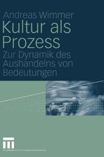 Kultur als Prozess