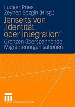 Jenseits von 'Identitaet oder Integration'