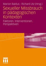 Sexueller Missbrauch in paedagogischen Kontexten