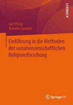 Einfuehrung in die Methoden der sozialwissenschaftlichen Religionsforschung