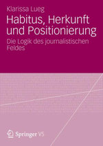 Habitus, Herkunft und Positionierung