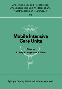 Mobile Intensive Care Units