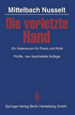 Die verletzte Hand