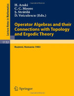 Operator Algebras and their Connections with Topology and Ergodic Theory