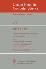 TAPSOFT '87: Proceedings of the International Joint Conference on Theory and Practice of Software Development, Pisa, Italy, March 1987