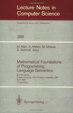 Mathematical Foundations of Programming Language Semantics