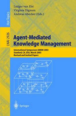 Agent-Mediated Knowledge Management