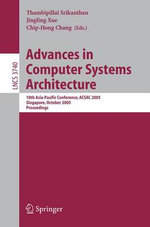 Advances in Computer Systems Architecture