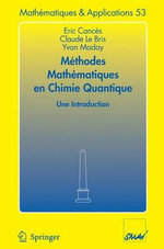 Methodes mathematiques en chimie quantique. Une introduction