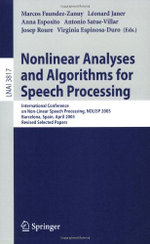 Nonlinear Analyses and Algorithms for Speech Processing