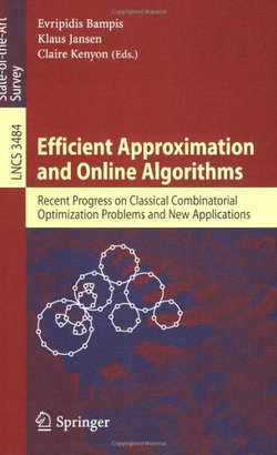 Efficient Approximation and Online Algorithms