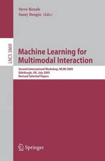 Machine Learning for Multimodal Interaction