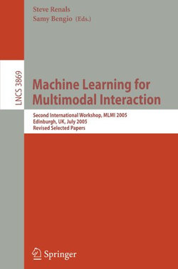Machine Learning for Multimodal Interaction