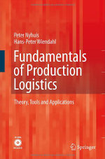 Fundamentals of Production Logistics