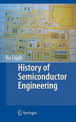 History of Semiconductor Engineering