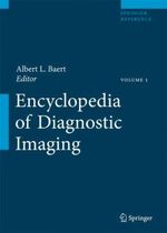 Encyclopedia of Diagnostic Imaging Encyclopedia of Diagnostic Imaging