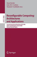 Reconfigurable Computing: Architectures and Applications