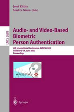 Audio-and Video-Based Biometric Person Authentication