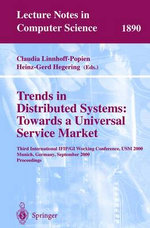 Trends in Distributed Systems: Towards a Universal Service Market