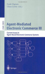 Agent-Mediated Electronic Commerce III