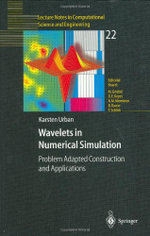 Wavelets in Numerical Simulation