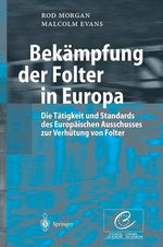 Bekämpfung der Folter in Europa