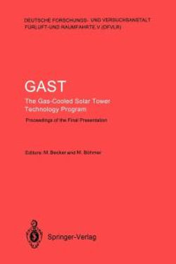 GAST The Gas-Cooled Solar Tower Technology Program