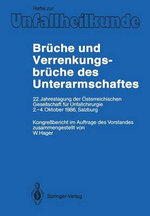 Brueche und Verrenkungsbrueche des Unterarmschaftes